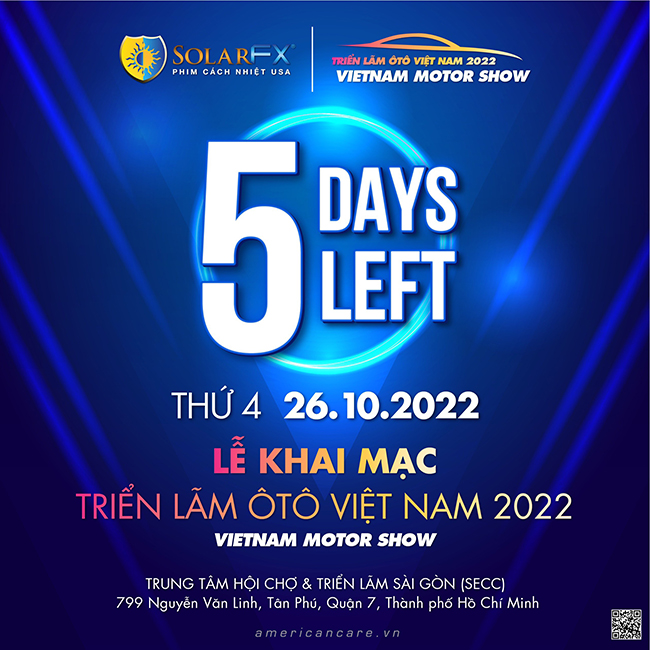 Chỉ còn 5 ngày nữa sẽ diễn ra lễ Khai mạc Triển lãm Ô tô Việt Nam - Việt Nam Motor Shows 2022